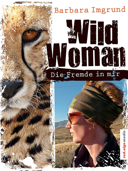 Barbara Imgrund. Wild Woman